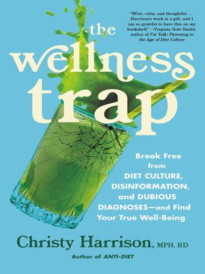 cover image of The Wellness Trap
